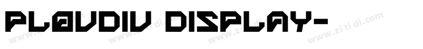 Plovdiv Display字体转换